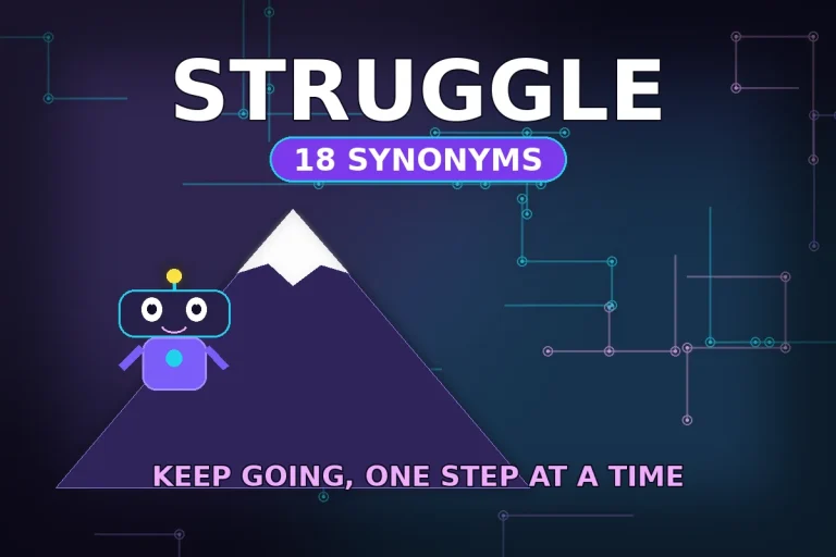 Struggle synonyms — 18 other ways to say struggle with examples and usage tips