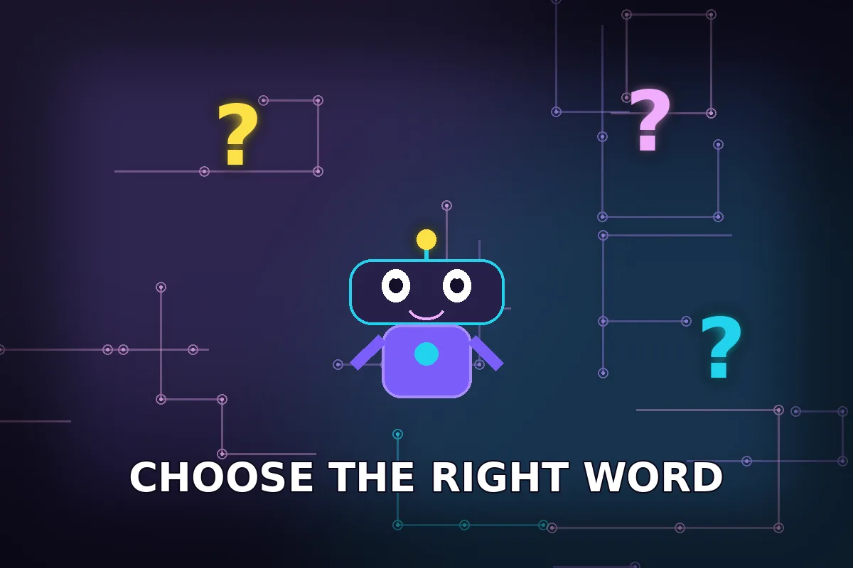 Purpose synonyms — cute robot with a glowing lightbulb choosing the right word